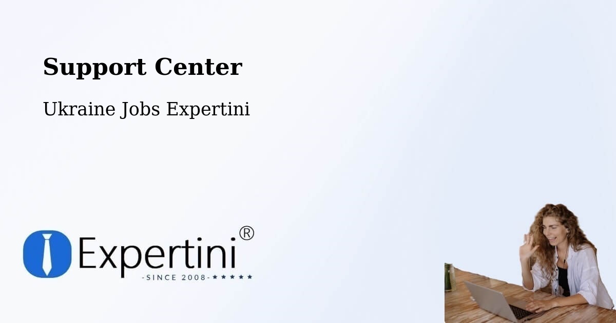Support Services – Poltava - Ukraine Jobs Expertini
